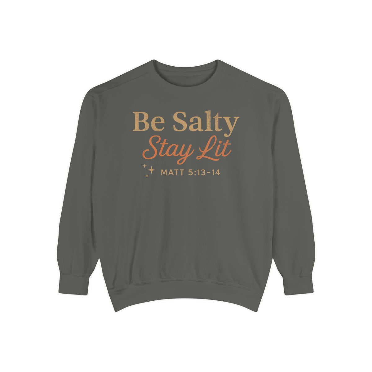 Pepper Christian sweatshirt reading Be Salty Stay Lit in serif and script lettering with sparkles, Matthew 5:13-14