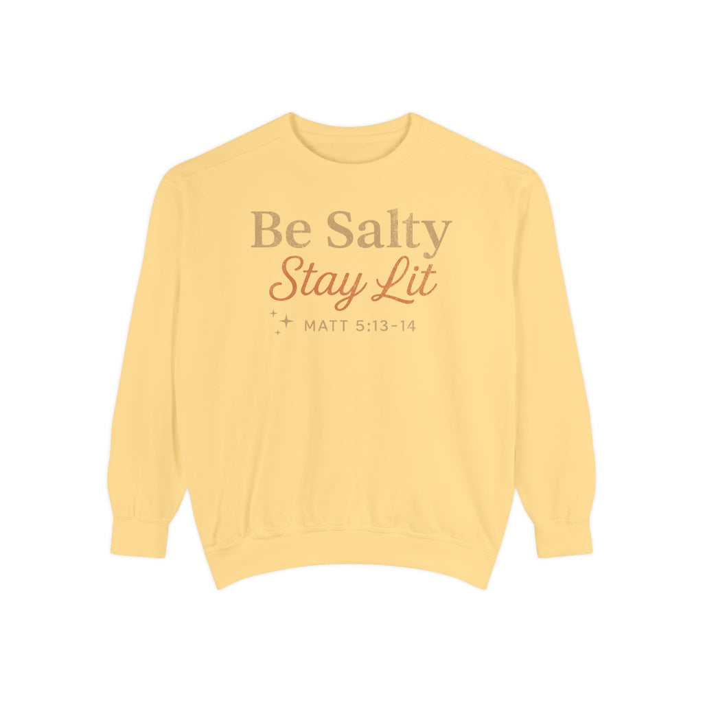 Butter Christian sweatshirt reading Be Salty Stay Lit in serif and script lettering with sparkles, Matthew 5:13-14