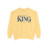 Born a King Sweatshirt