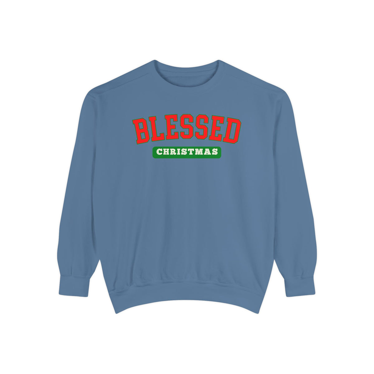 Blue Jean Christian Christmas sweatshirt with Blessed in varsity-style lettering above a Christmas banner.