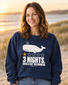 3 Nights Jonah 1:17 Sweatshirt
