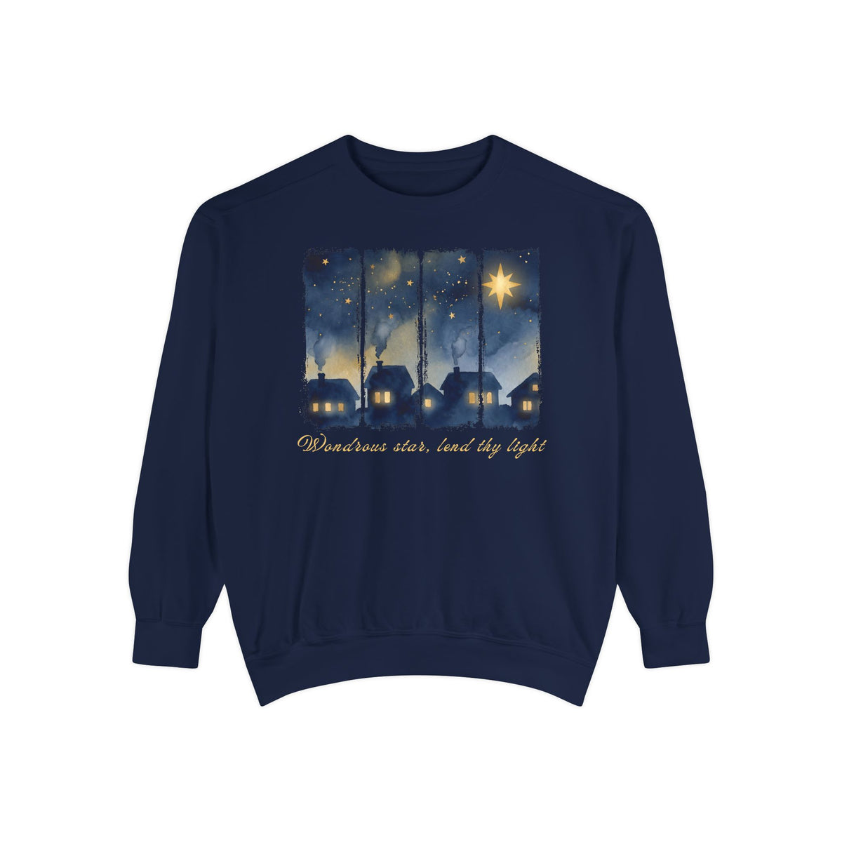 True Navy Christian Christmas sweatshirt with a painted village at night, glowing windows, a big golden star and Wondrous star, lend thy light in script.
