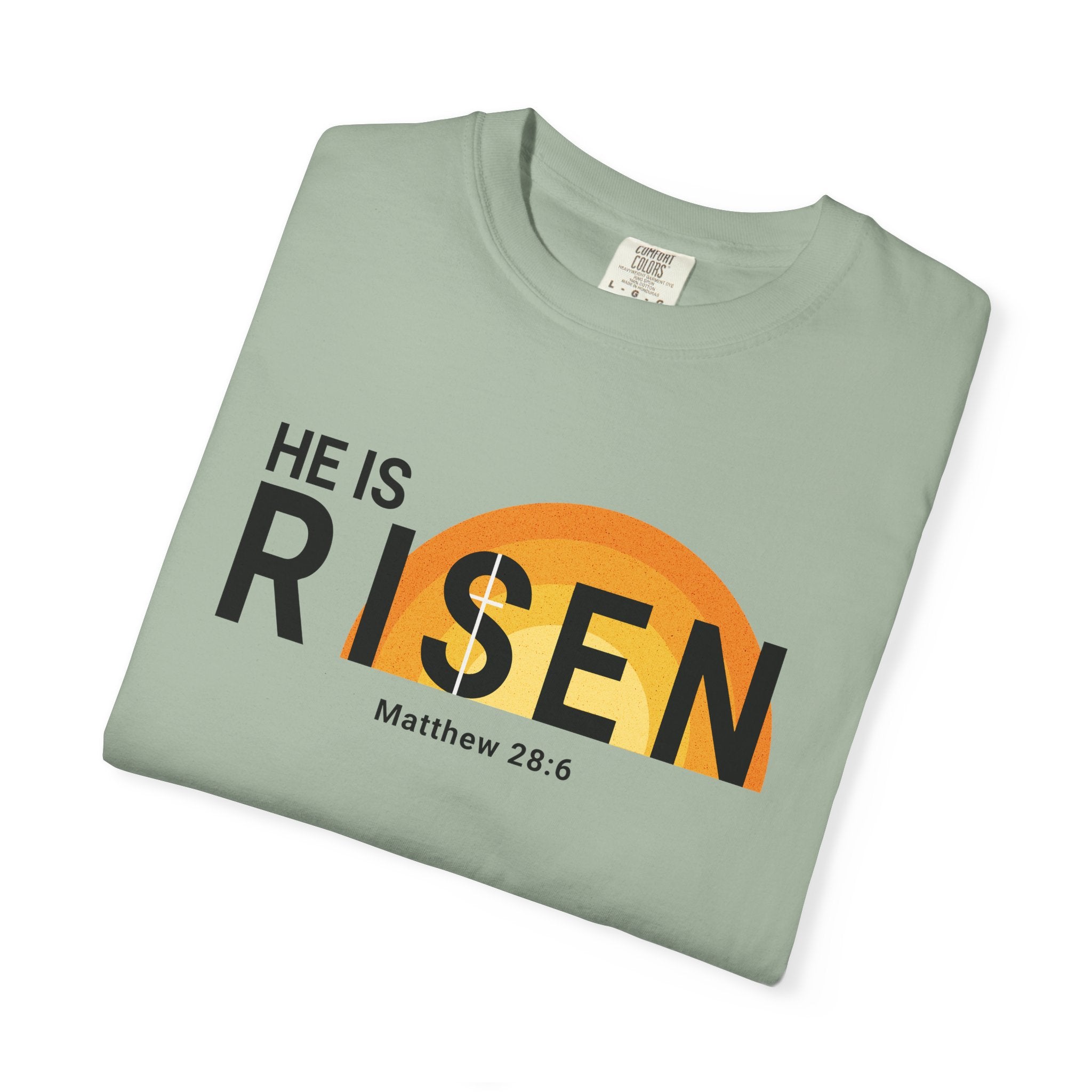 He Is Risen T-Shirt
