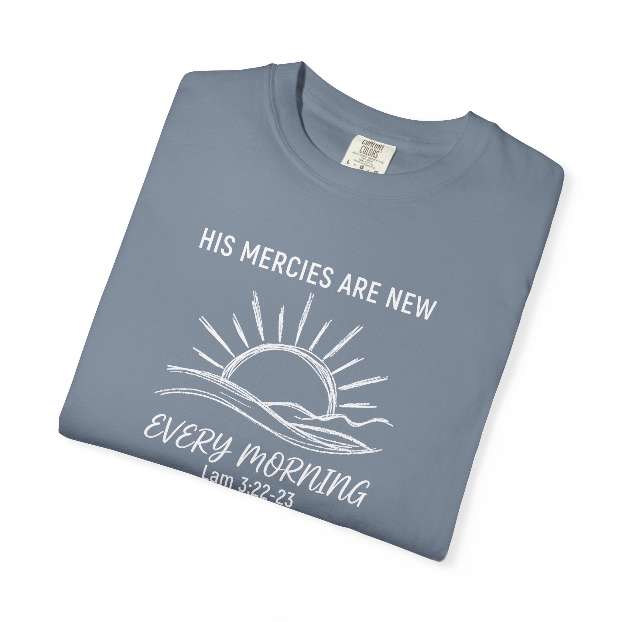 His Mercies Are New Every Morning T-Shirt