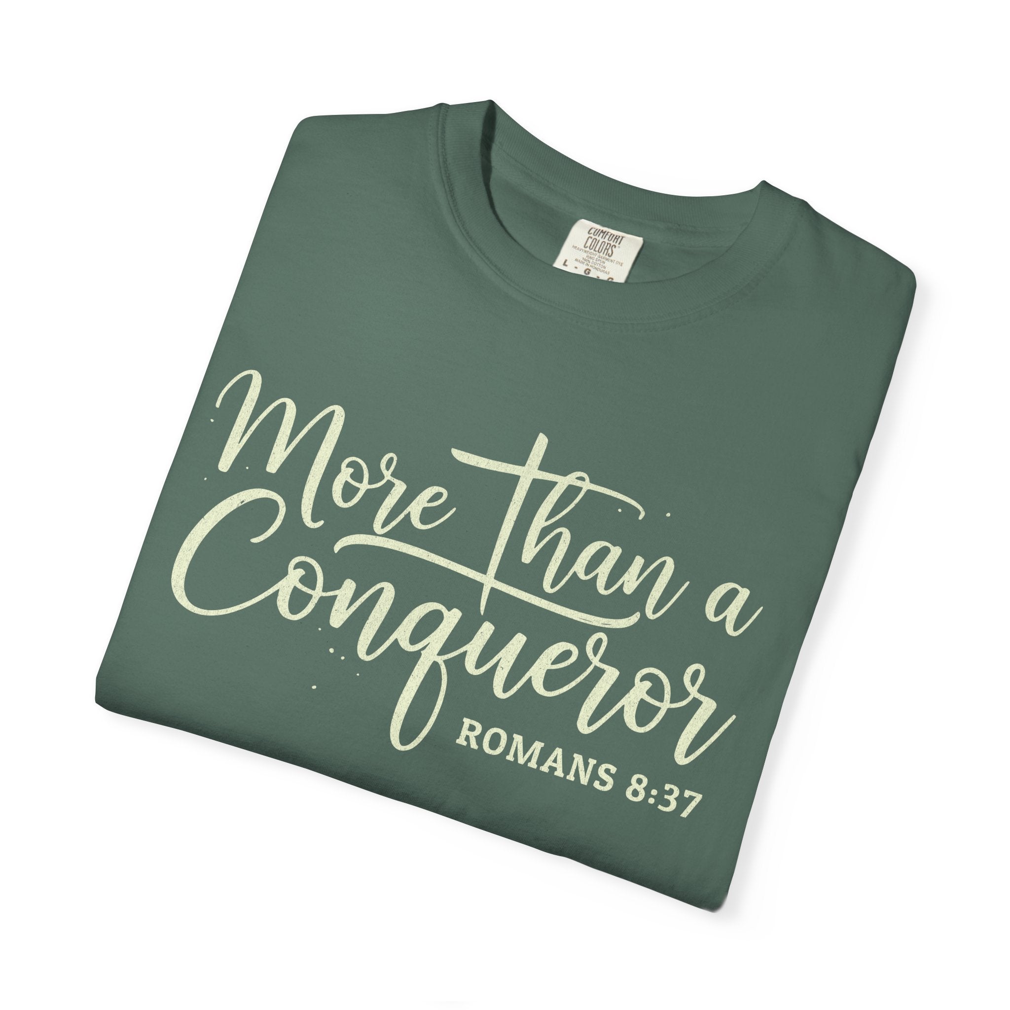 More Than a Conqueror T-Shirt