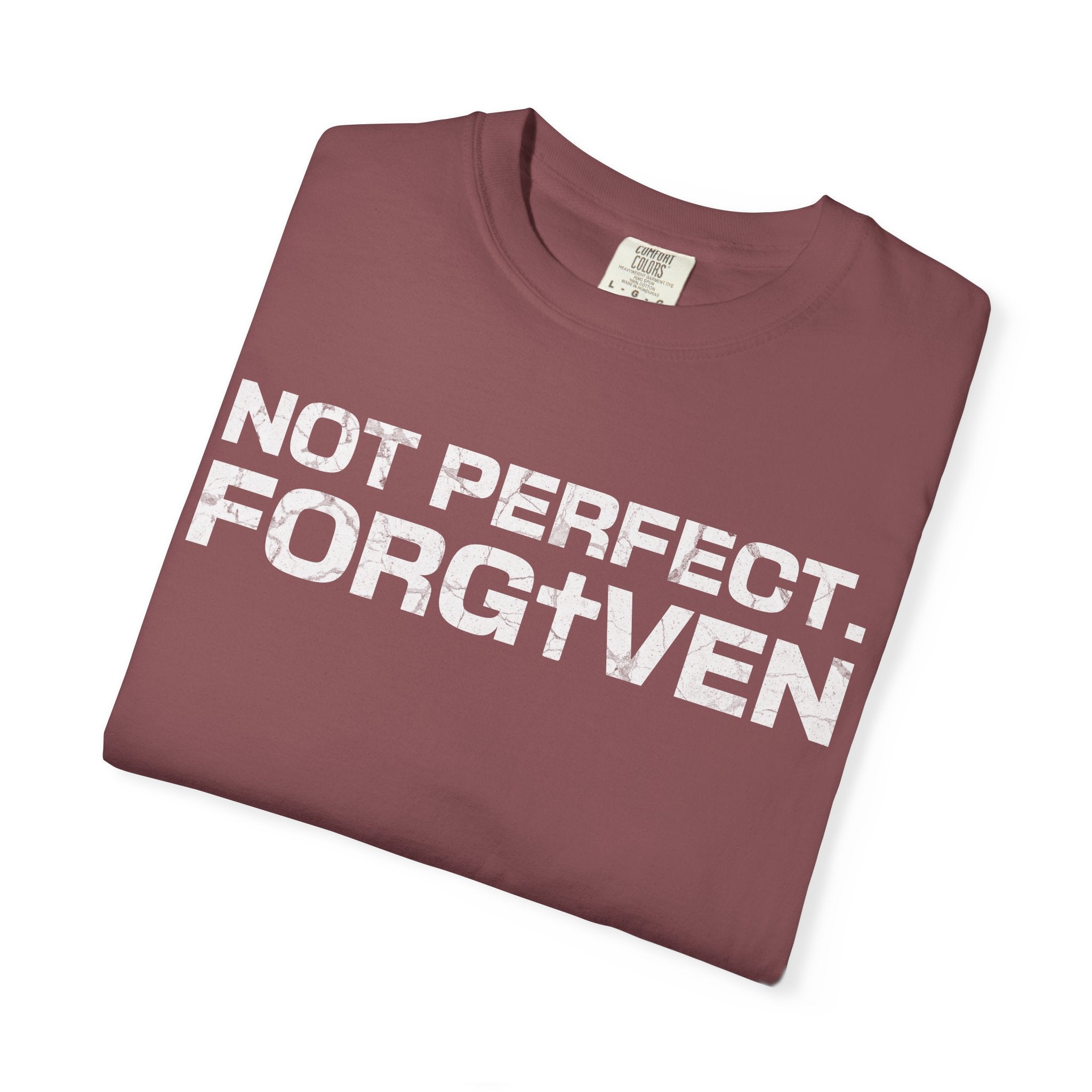 Not Perfect. Forgiven T-Shirt