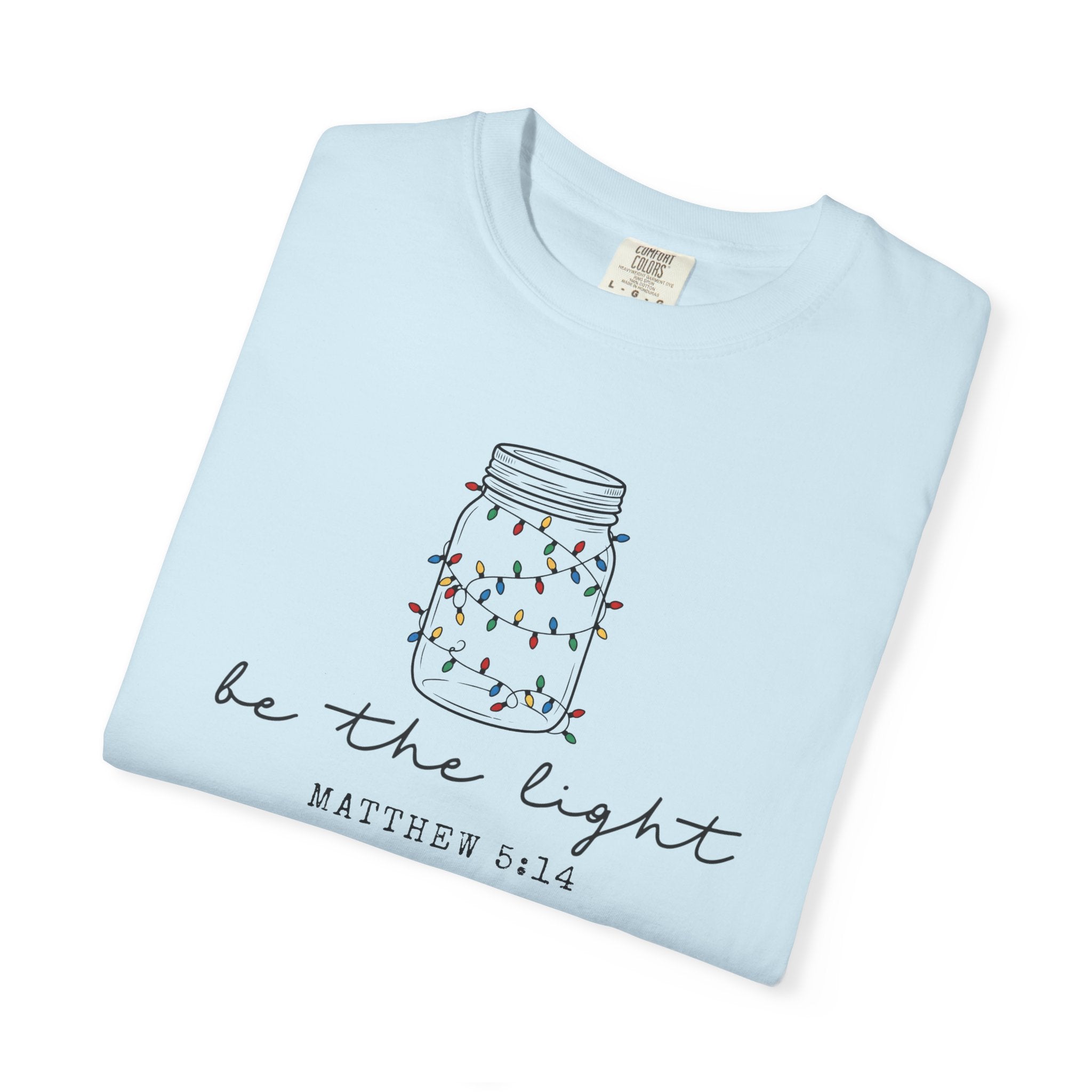 Be the Light Mason Jar T-Shirt