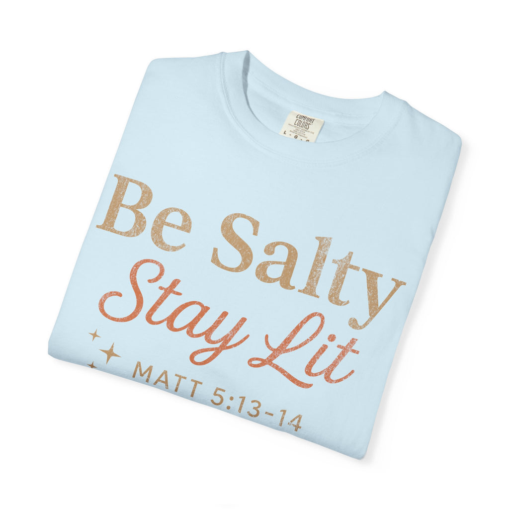 Be Salty T-Shirt