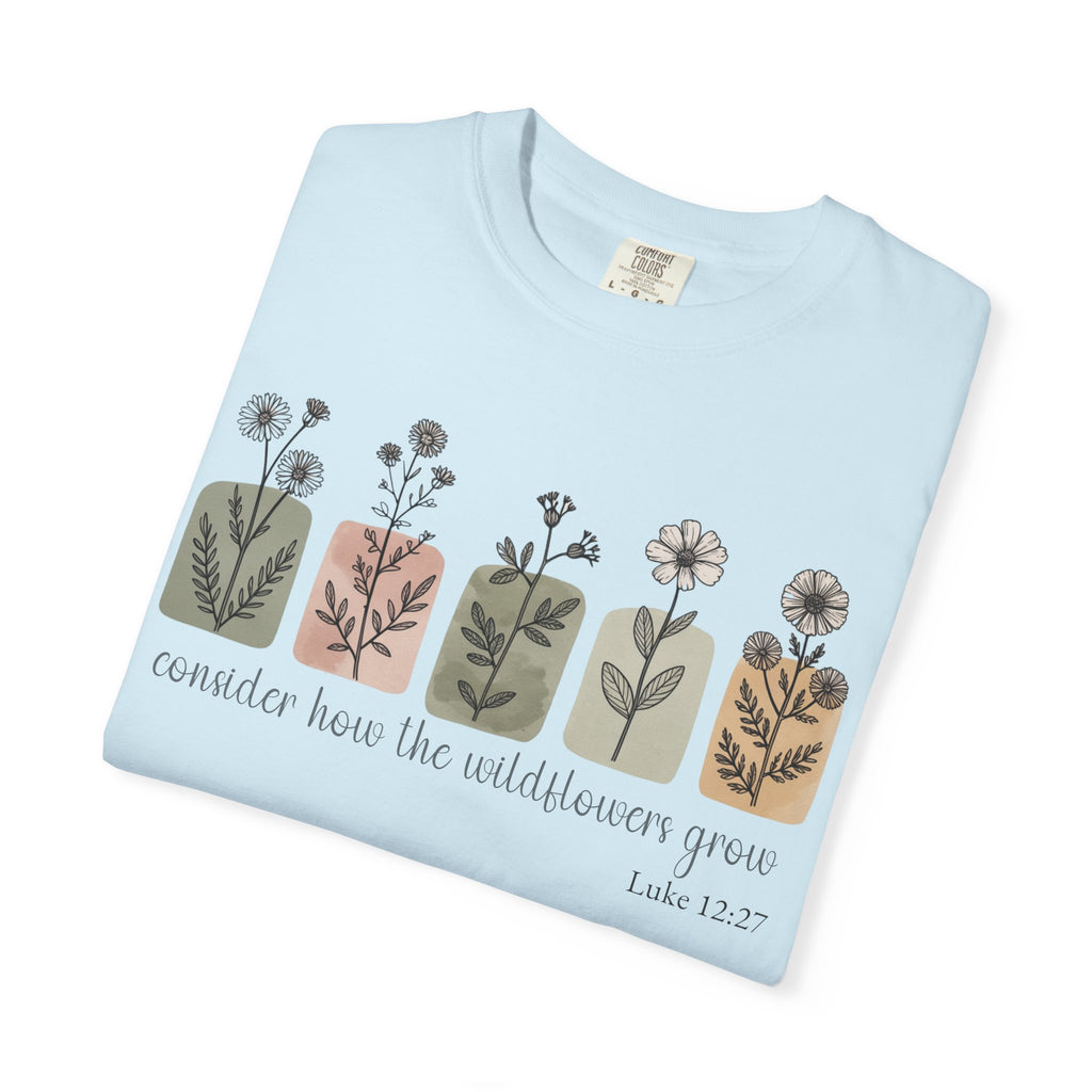 Luke 12:27 Wildflower T-Shirt
