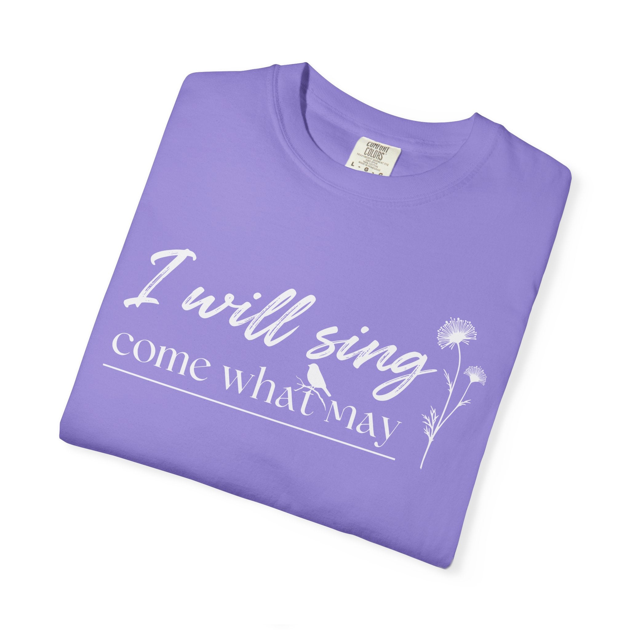 I Will Sing T-Shirt