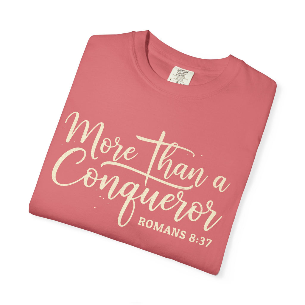 More Than a Conqueror T-Shirt