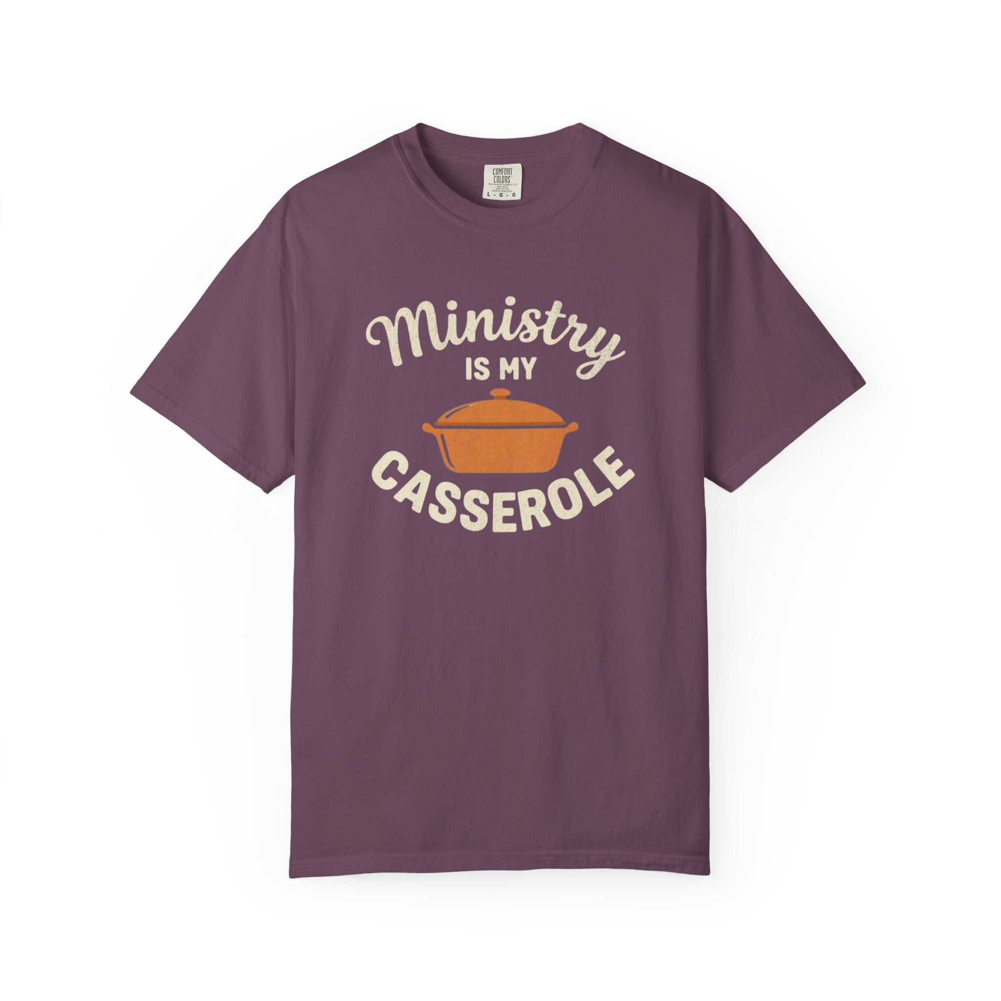 Ministry is My Casserole T-Shirt