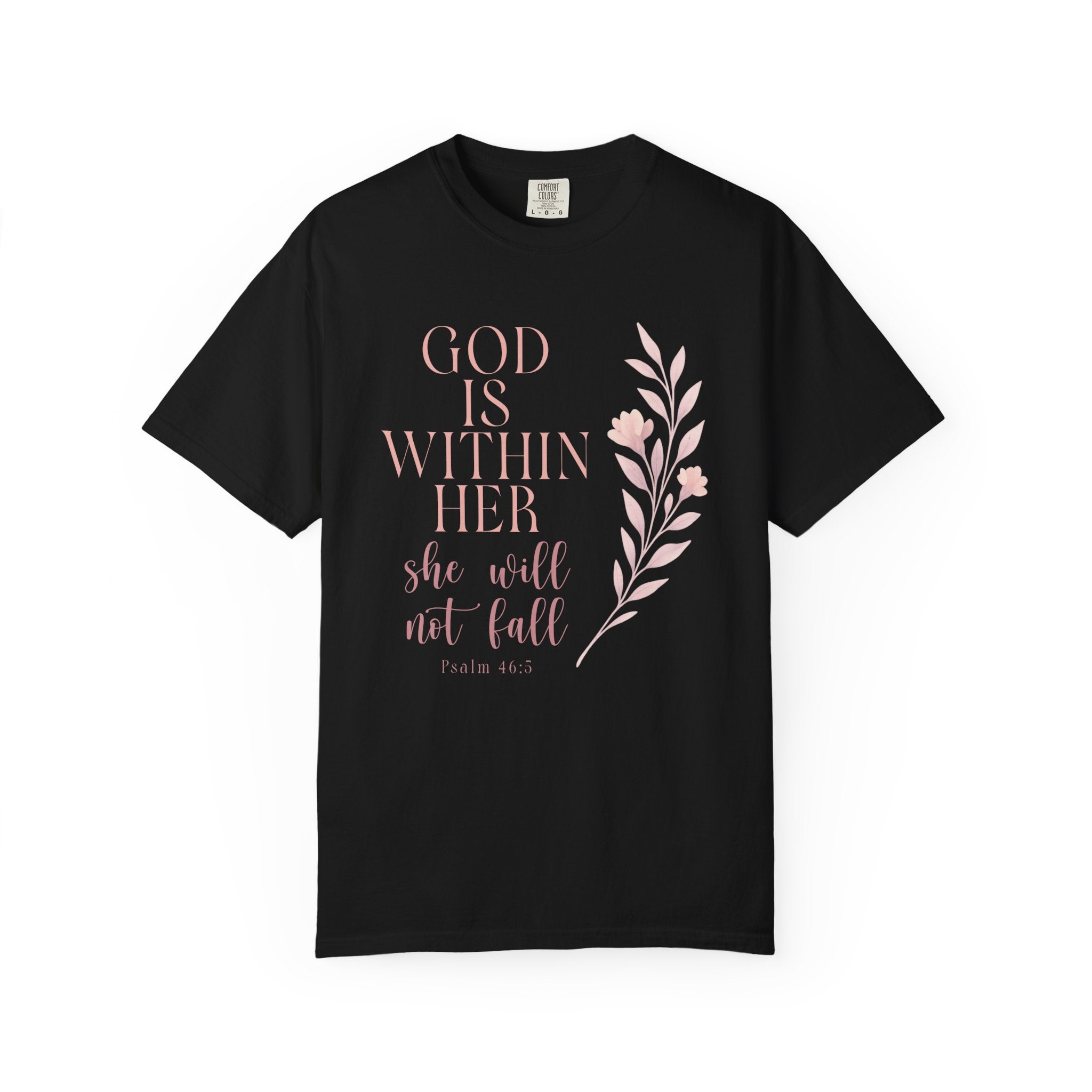 God is Within Her T-Shirt
