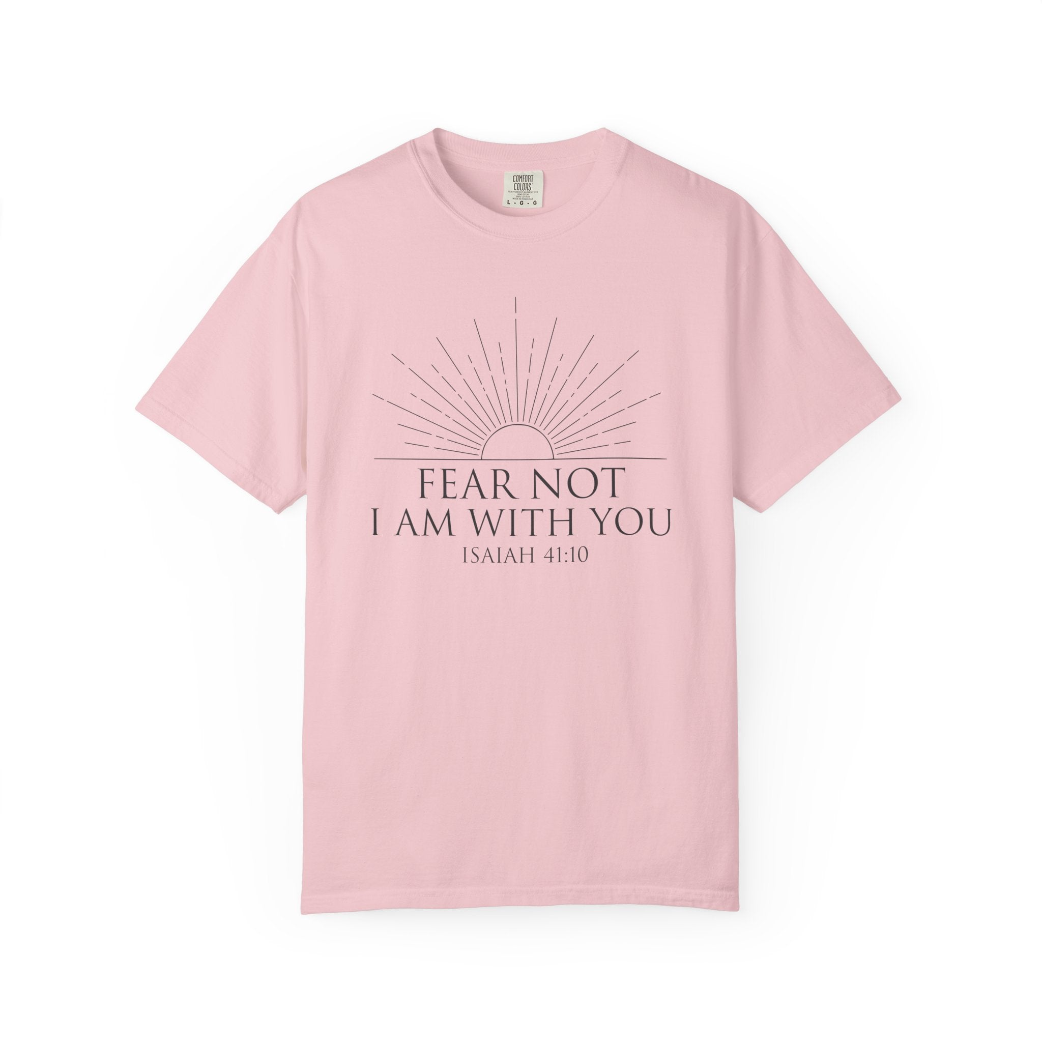 Fear Not T-Shirt