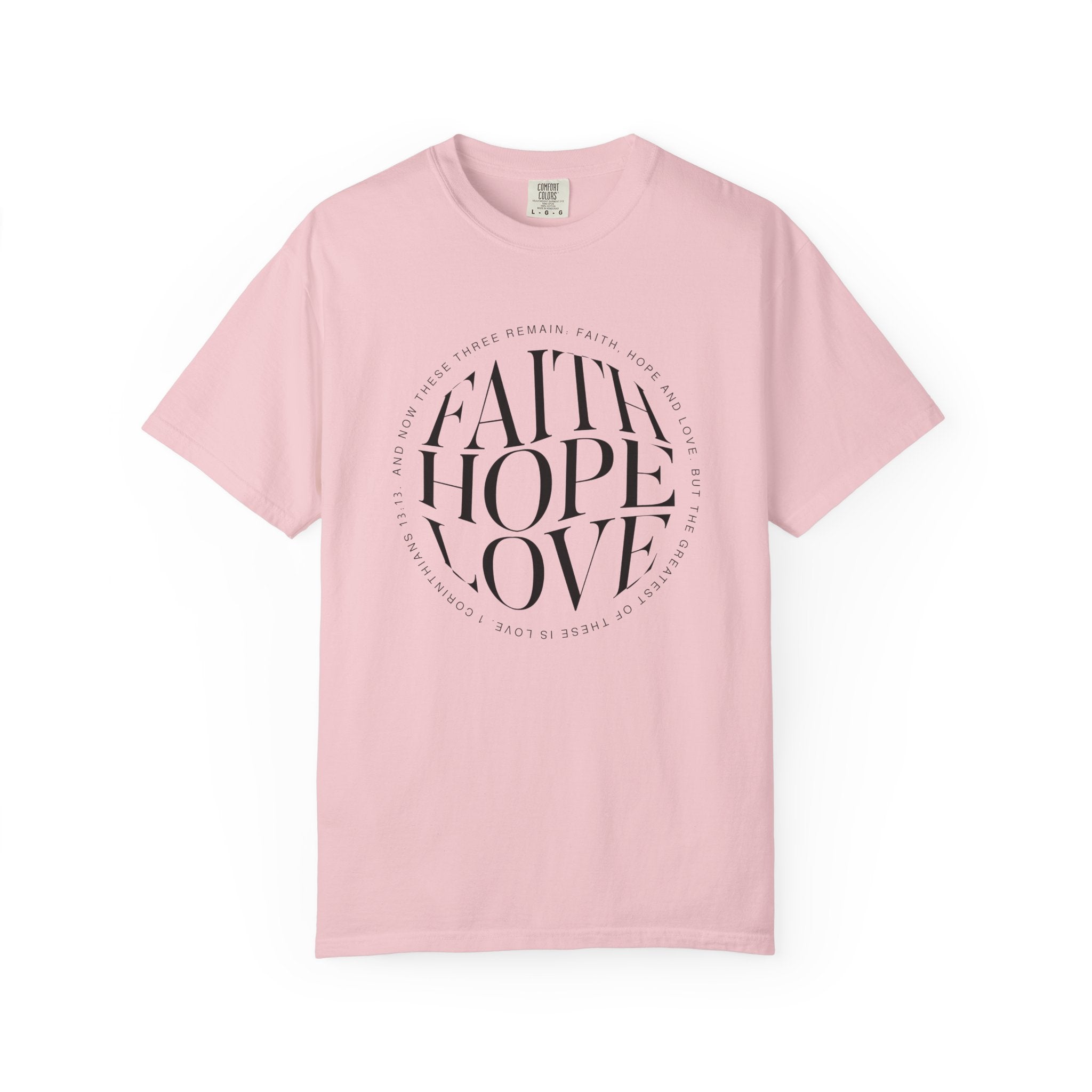 Faith Hope Love Minimalist T-shirt