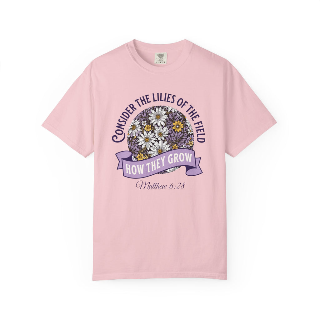 Consider the Lilies T-Shirt