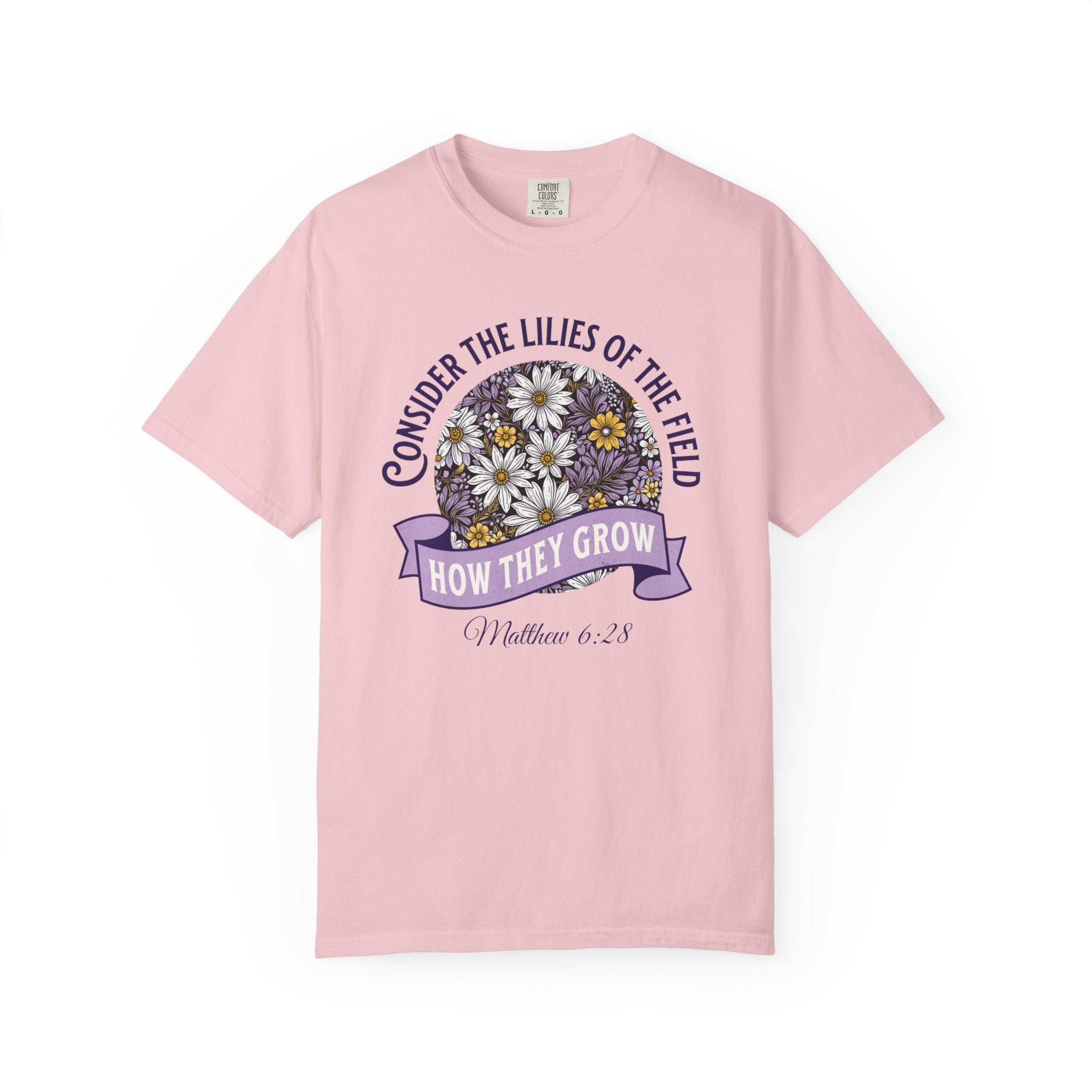 Consider the Lilies T-Shirt