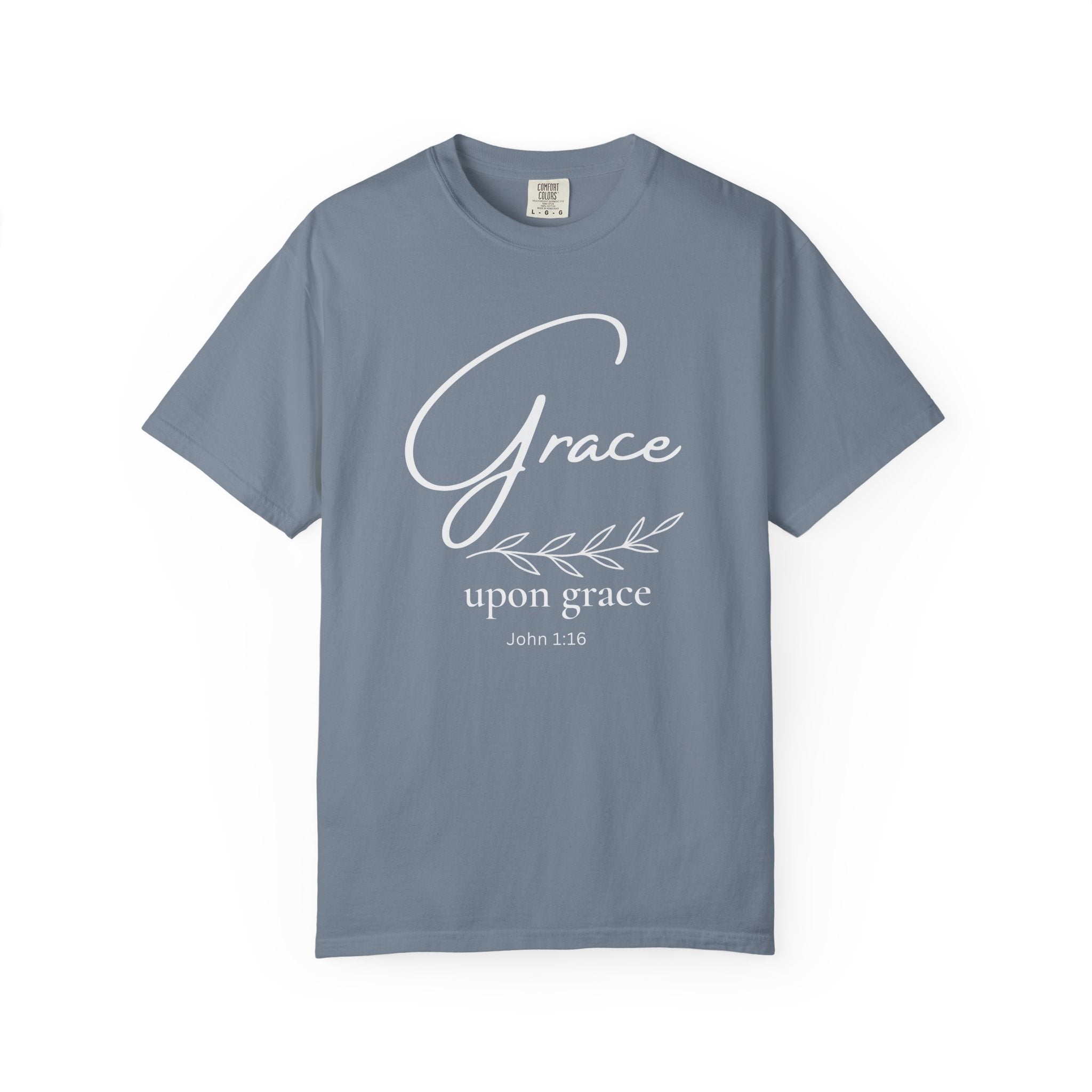 Grace Upon Grace T-Shirt