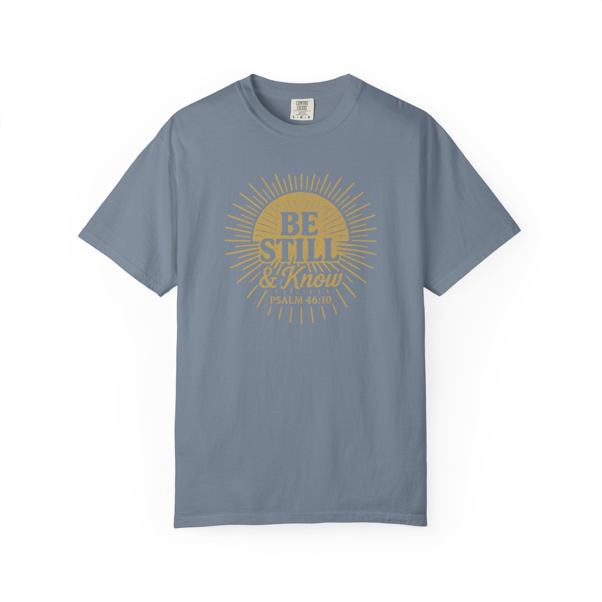 Be Still & Know Sunburst T-Shirt