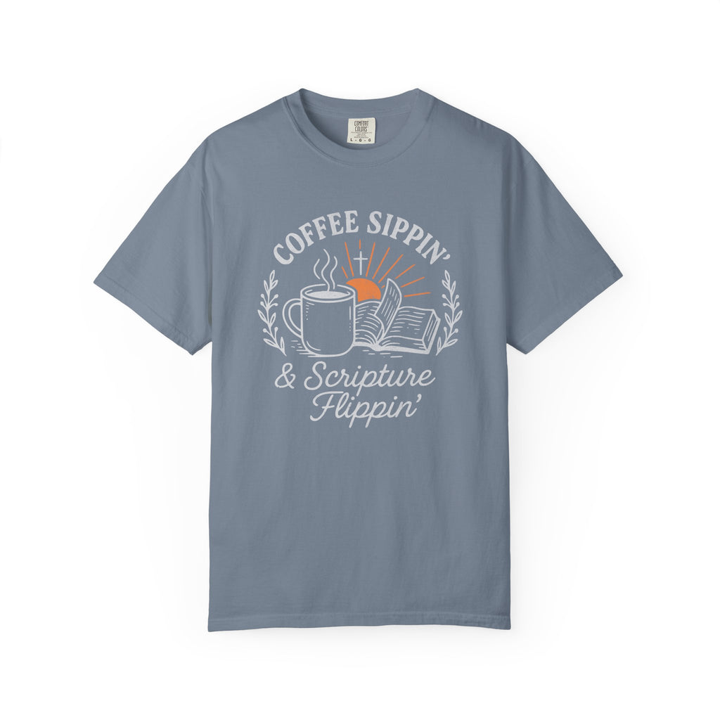Coffee Sippin' Scripture Flippin' T-shirt