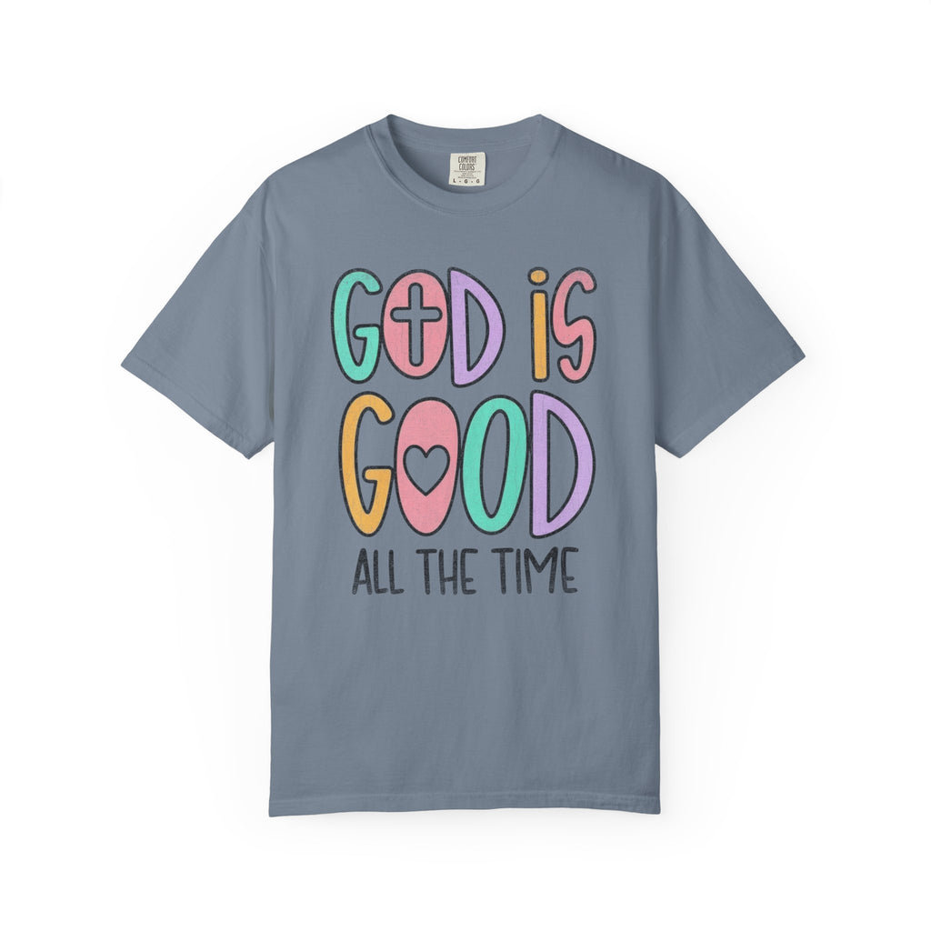 God is Good Joyful T-Shirt