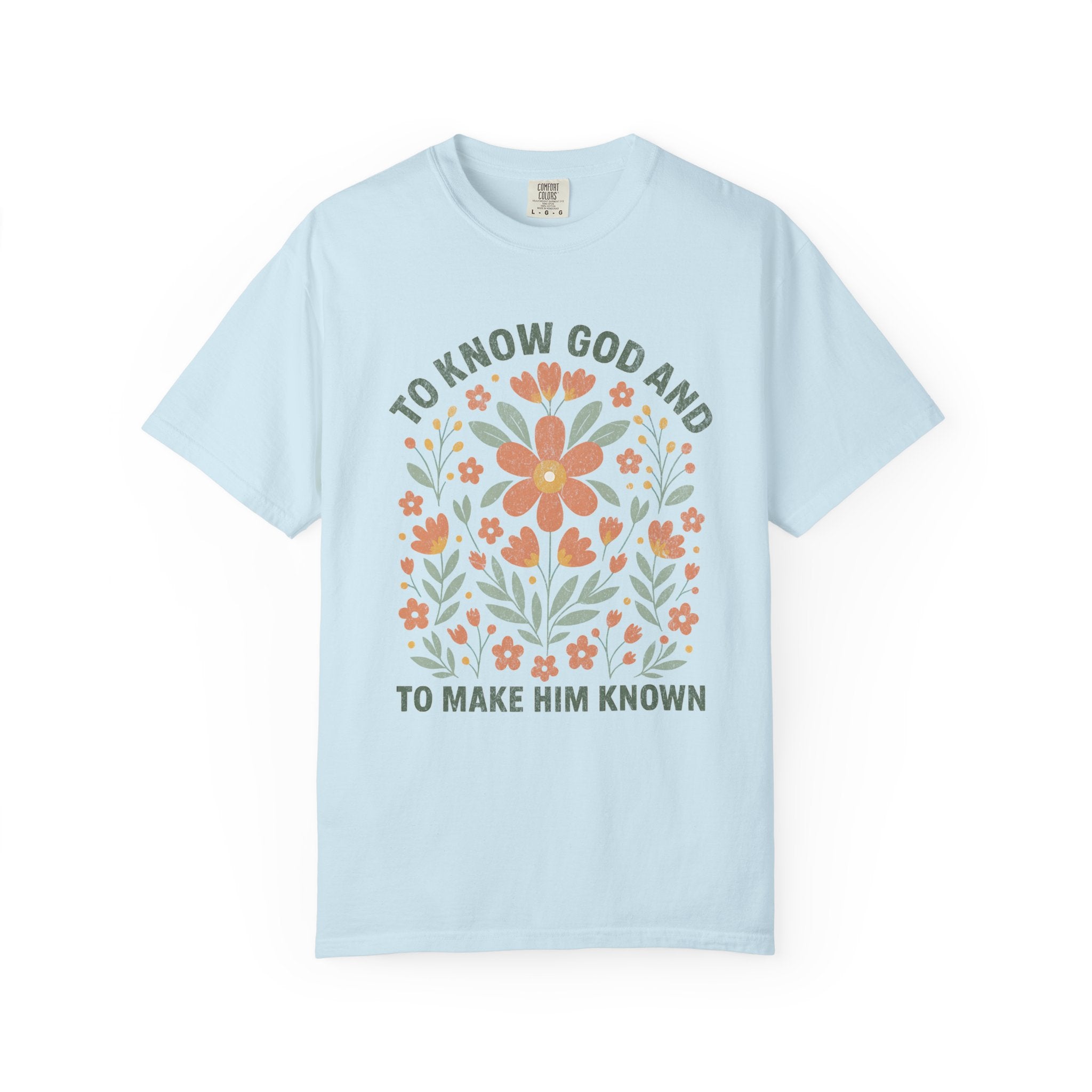 To Know God T-Shirt