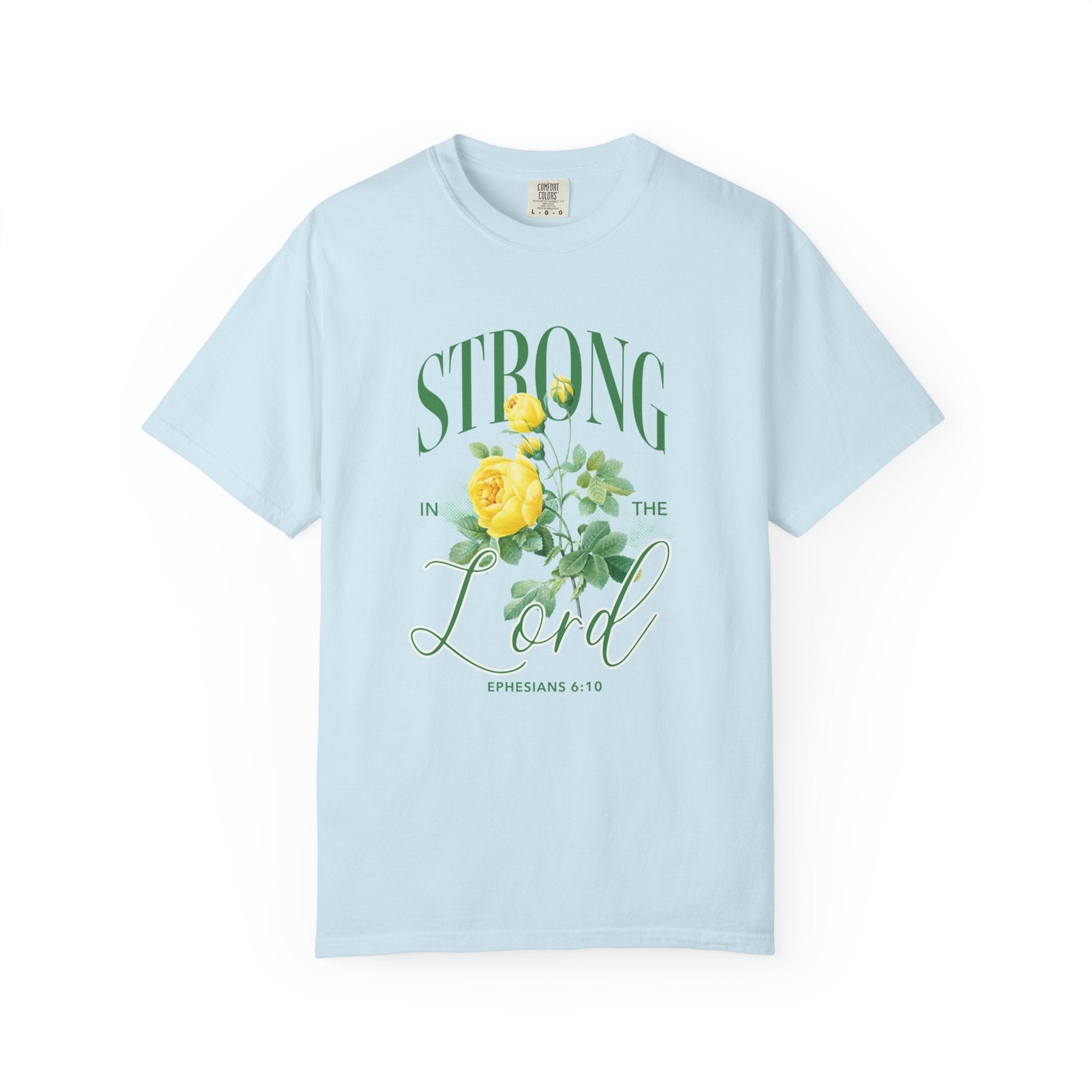 Strong in the Lord T-Shirt