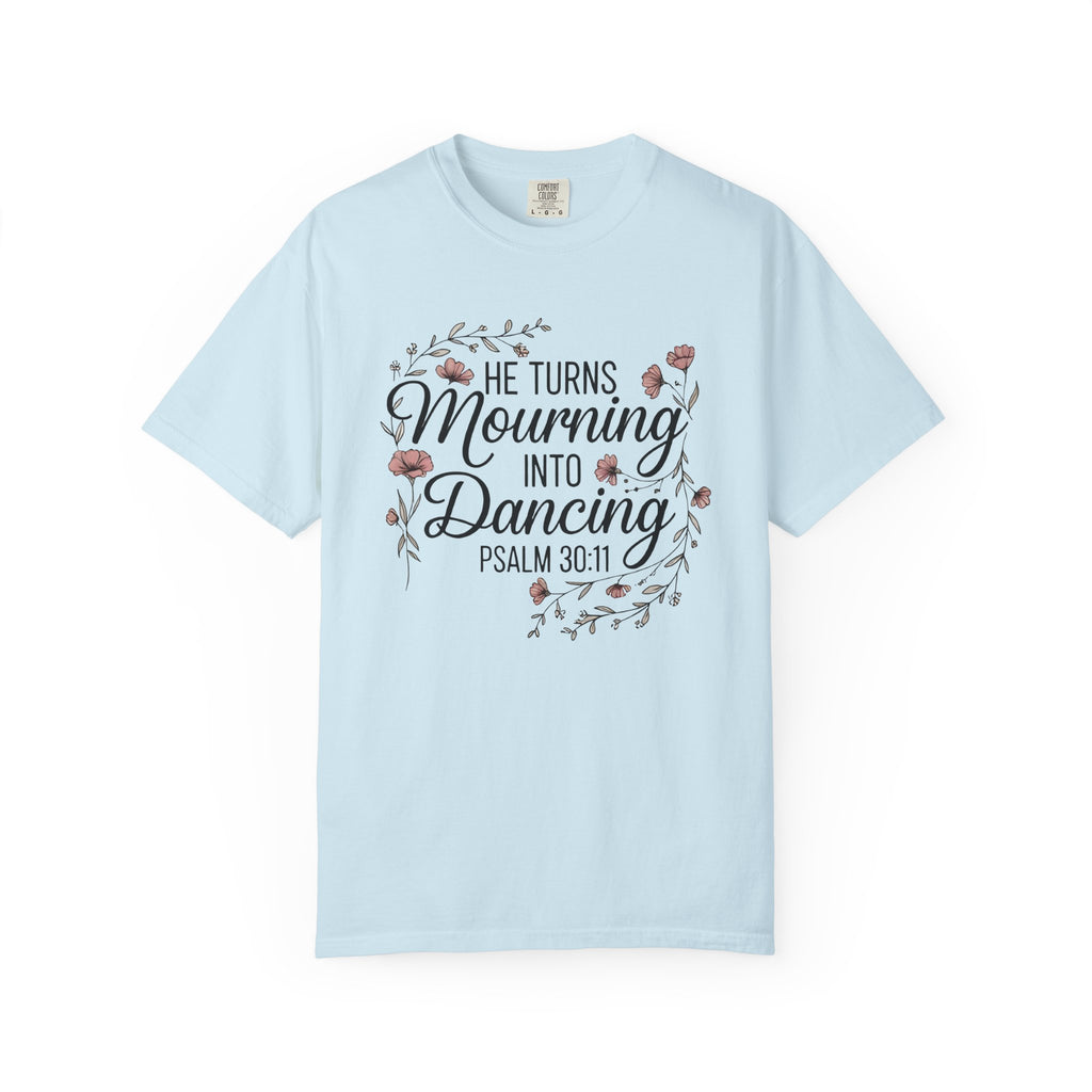Mourning Into Dancing T-Shirt