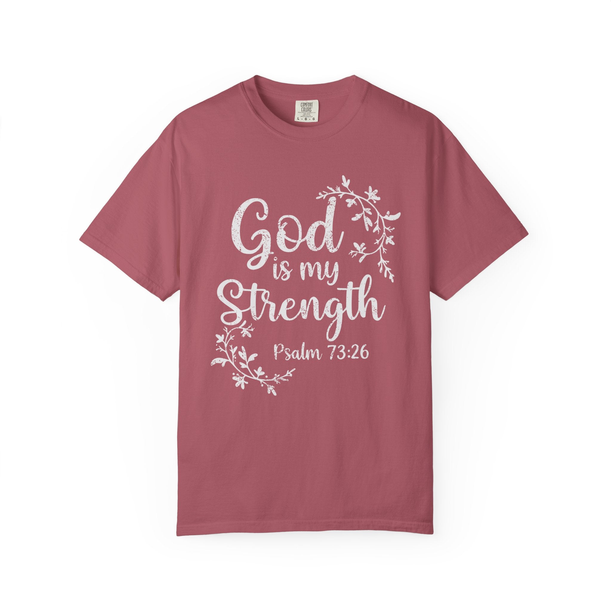 God is My Strength Vine Graphic T-Shirt