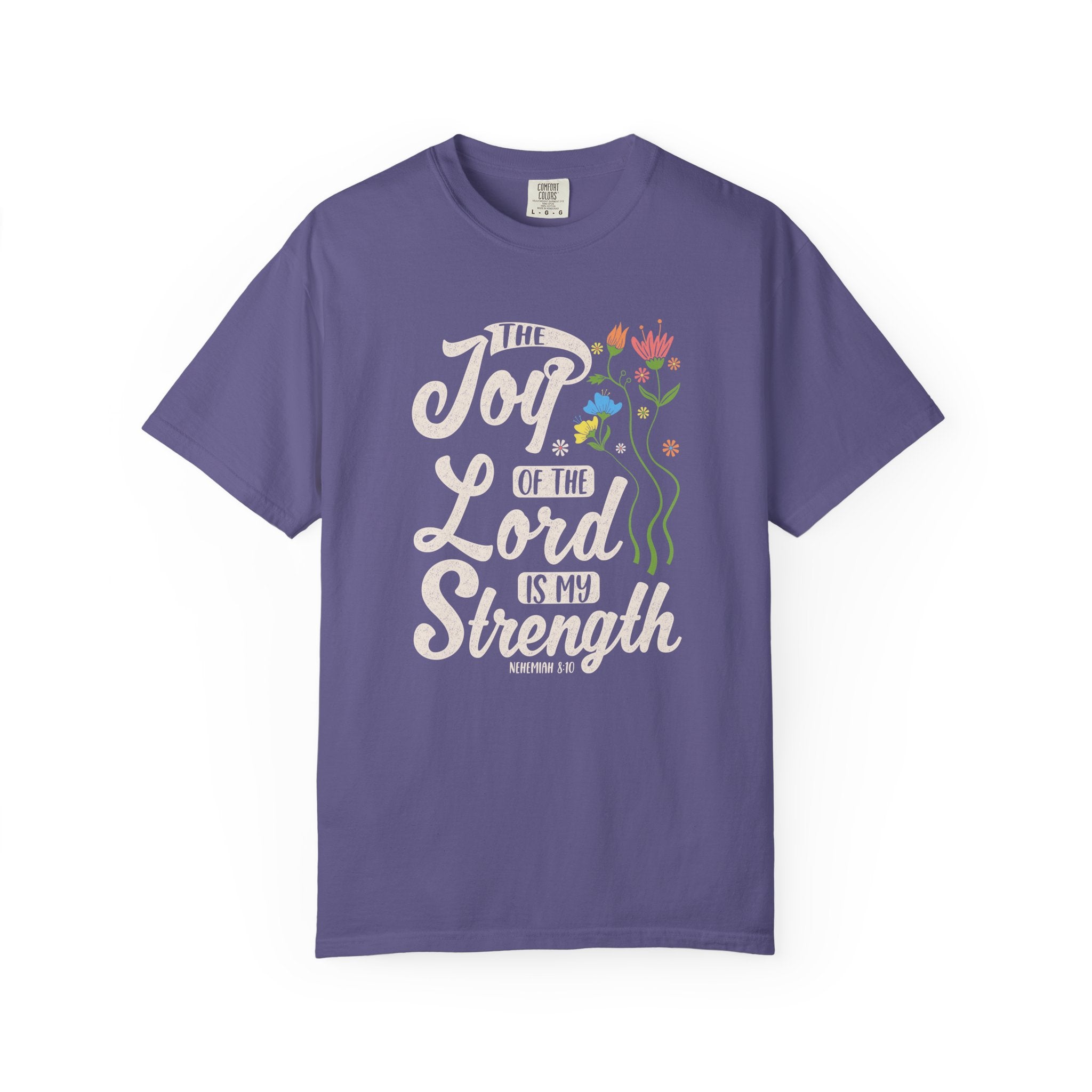 Joy of the Lord T-Shirt