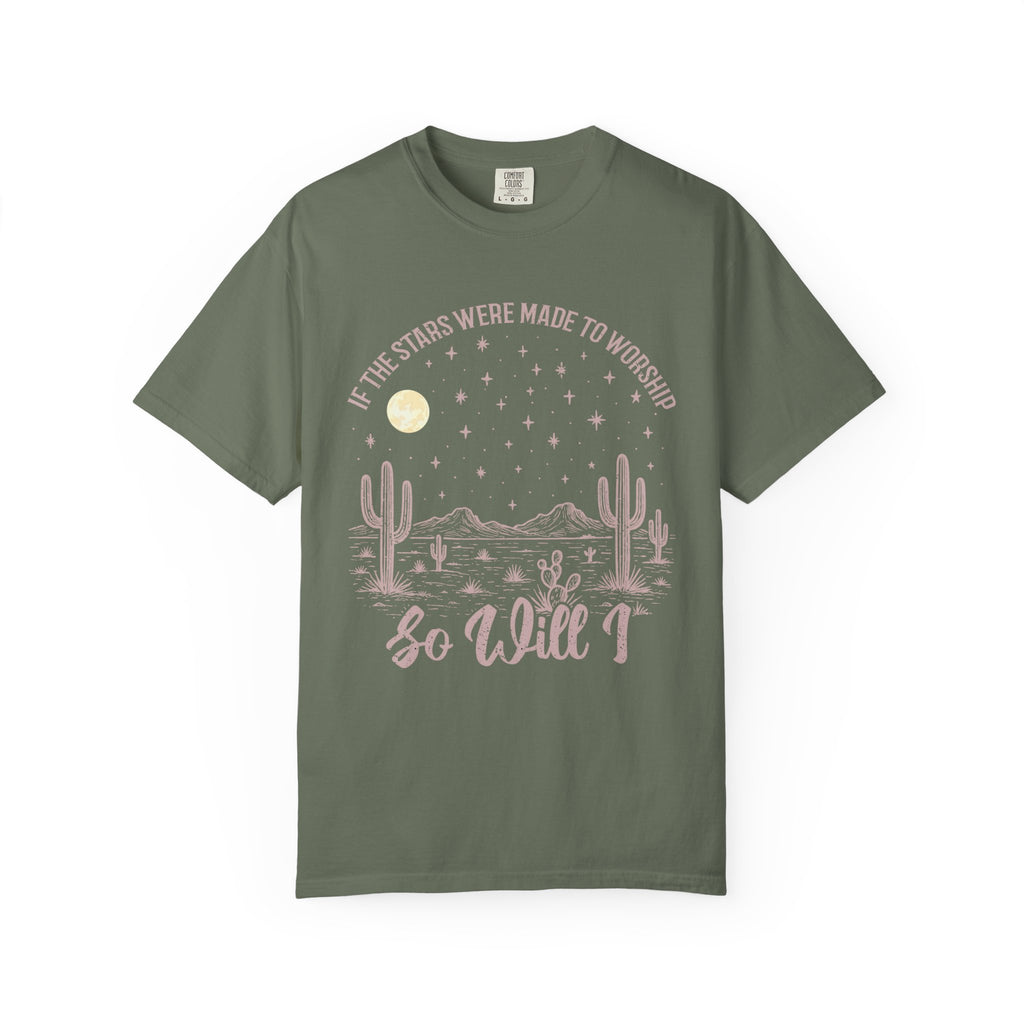 So Will I T-Shirt