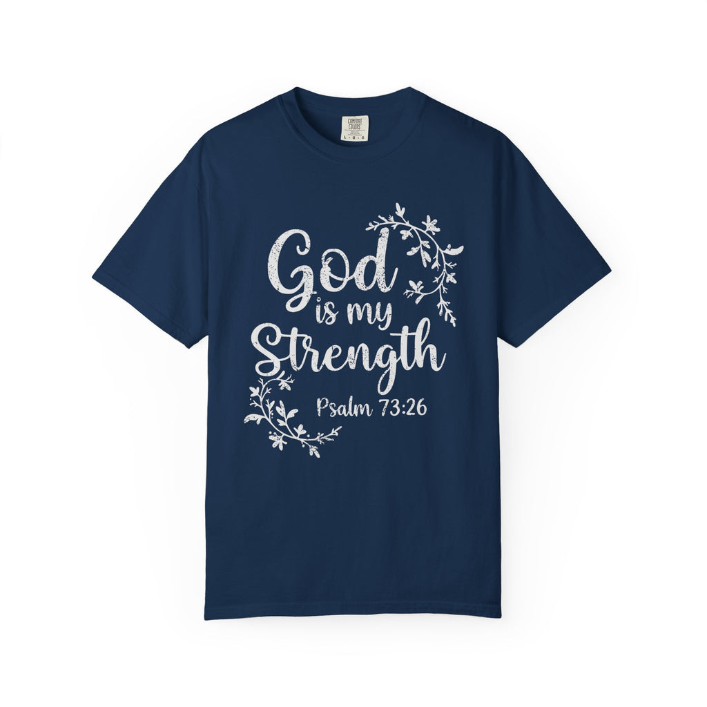 God is My Strength Vine Graphic T-Shirt