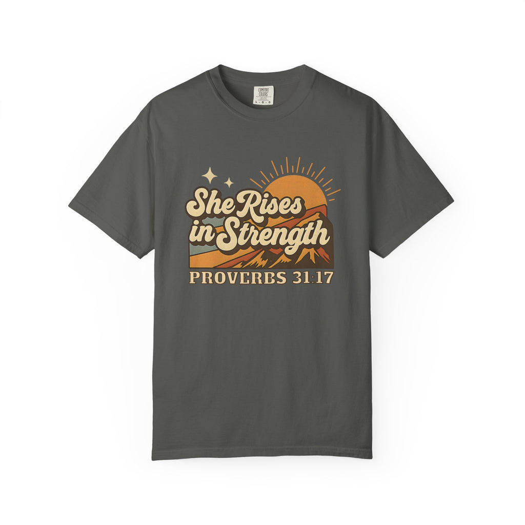 She Rises in Strength T-Shirt