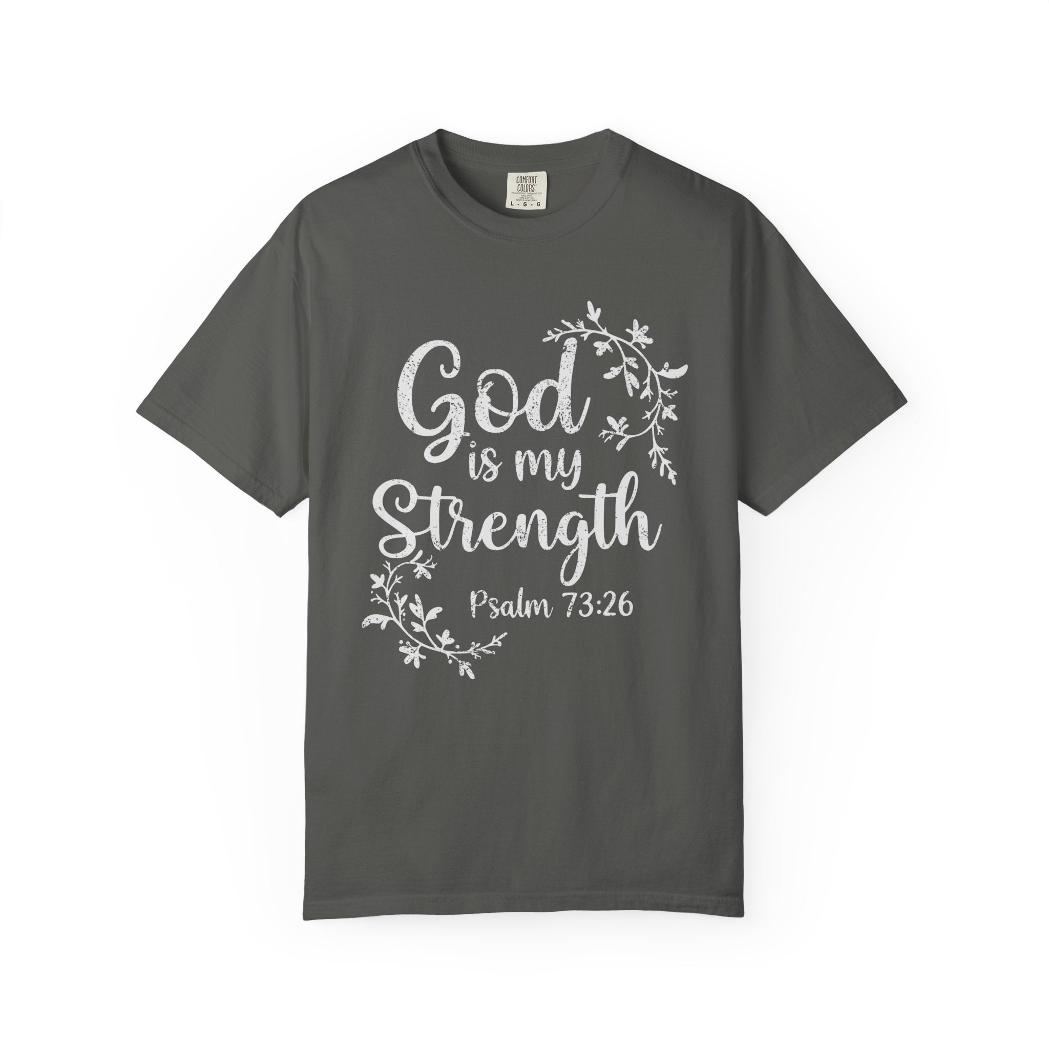 God is My Strength Vine Graphic T-Shirt