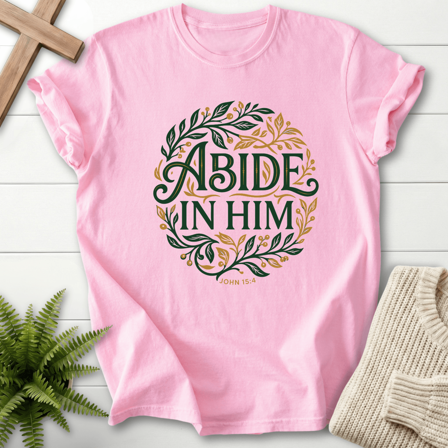 Abide in Him John 15:4 T-Shirt in Blossom | She Wears Faith