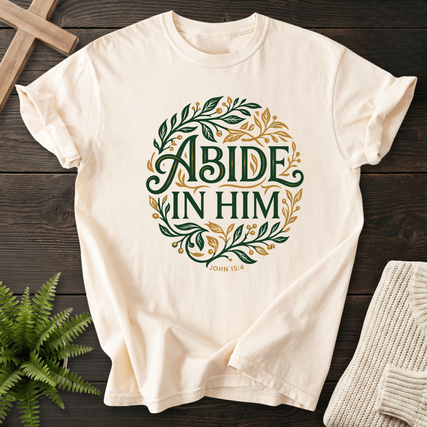 Abide in Him John 15:4 T-Shirt in Ivory | She Wears Faith
