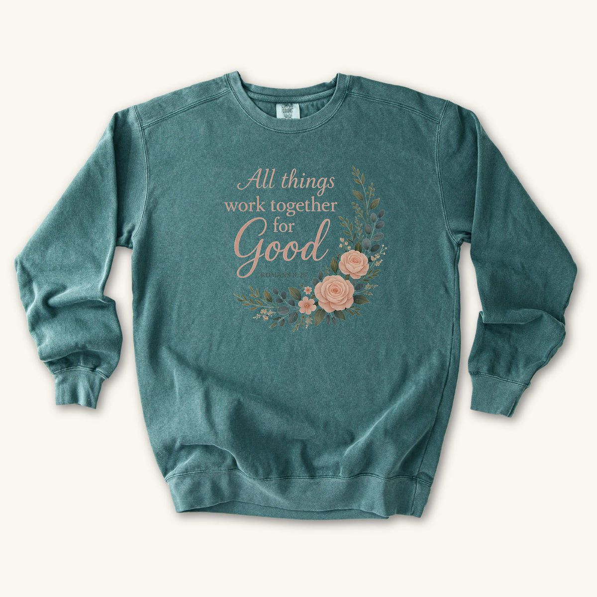 Blue Spruce All Things Work Together for Good sweatshirt flat lay mockup, Romans 8:28 Christian apparel for women