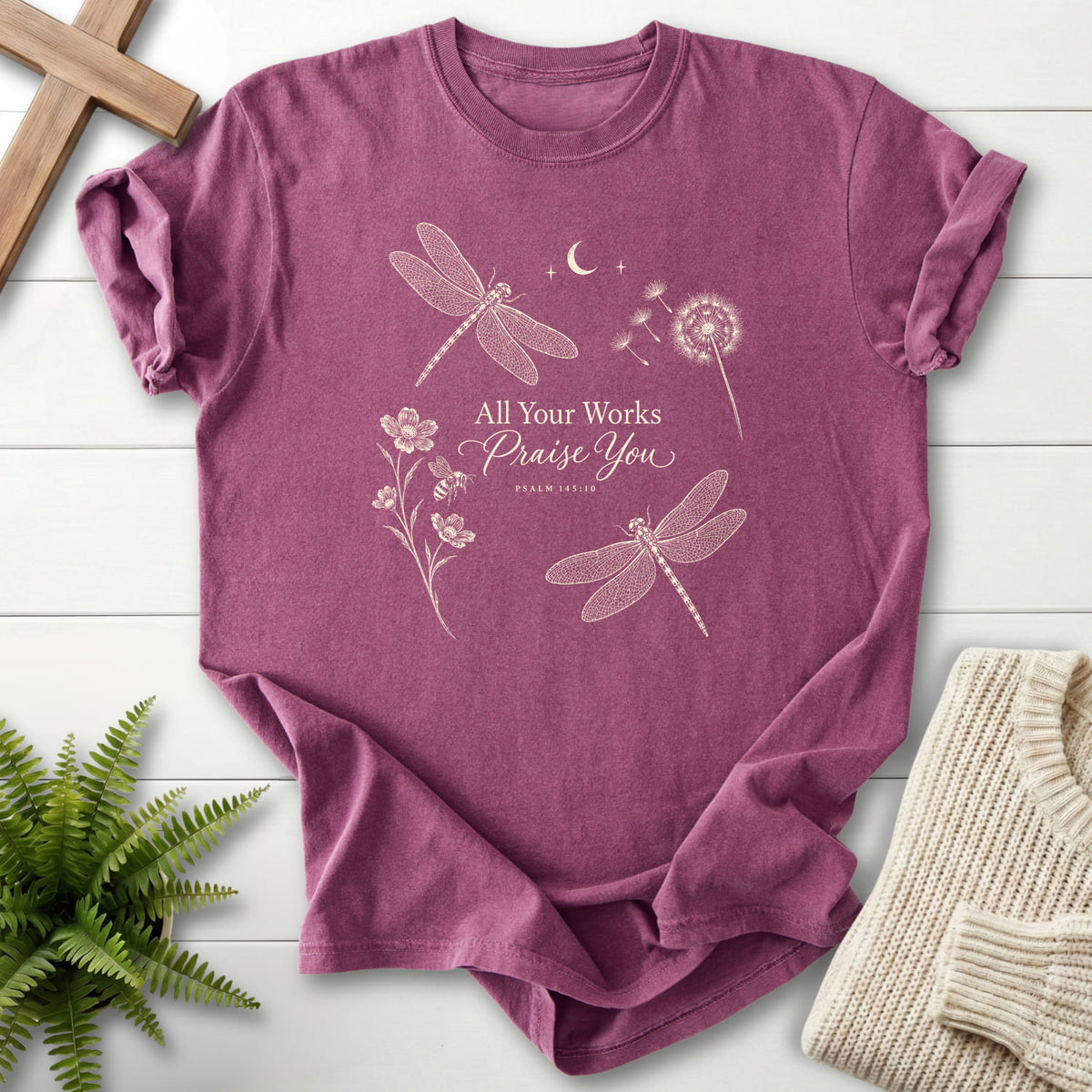 Berry All Your Works Praise You T-shirt flat lay mockup, Psalm 145:10 Christian apparel for women