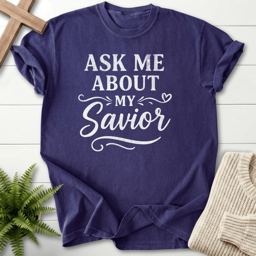 Grape Christian t-shirt for women with bold white 'Ask Me About My Savior' lettering and a heart accent