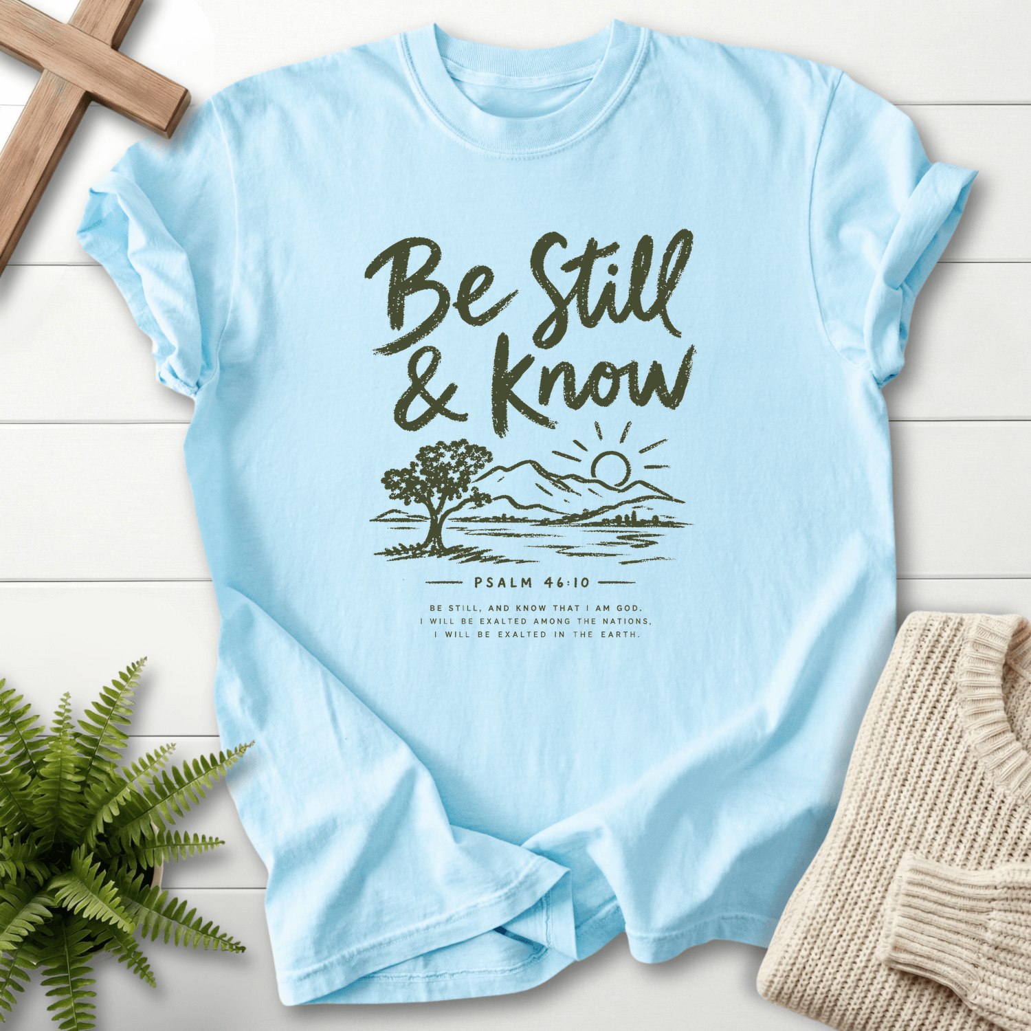 Be Sill and Know Psalm 46:10 T-Shirt in Chambray | She Wears Faith