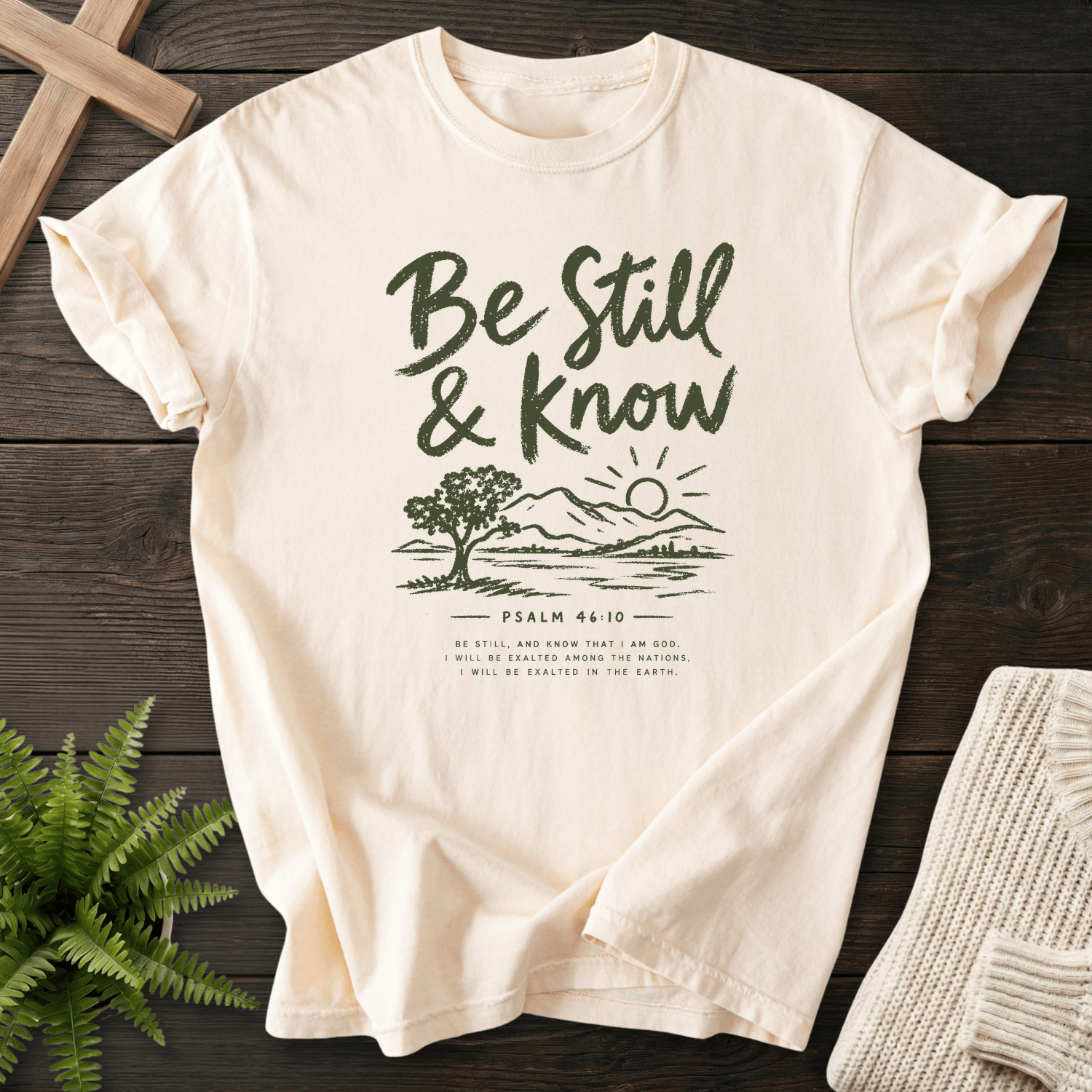 Be Sill and Know Psalm 46:10 T-Shirt in Ivory | She Wears Faith