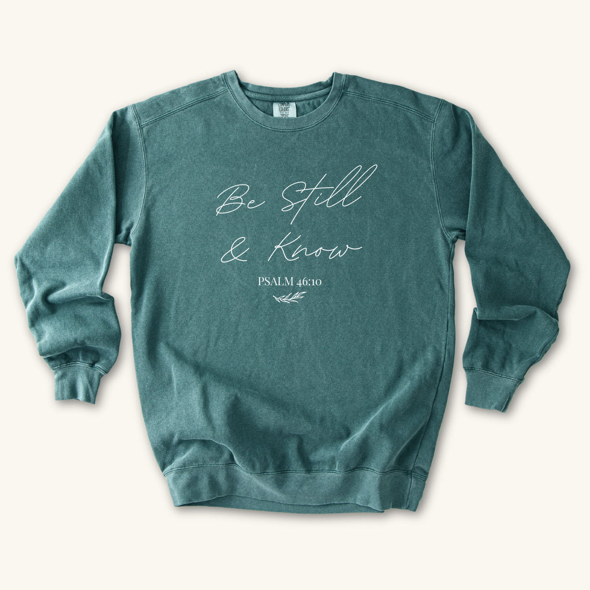 Blue Spruce Be Still & Know sweatshirt flat lay mockup, Psalm 46:10 Christian apparel for women