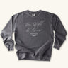 Be Still & Know Sweatshirt