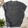 Be Still & Know T-Shirt