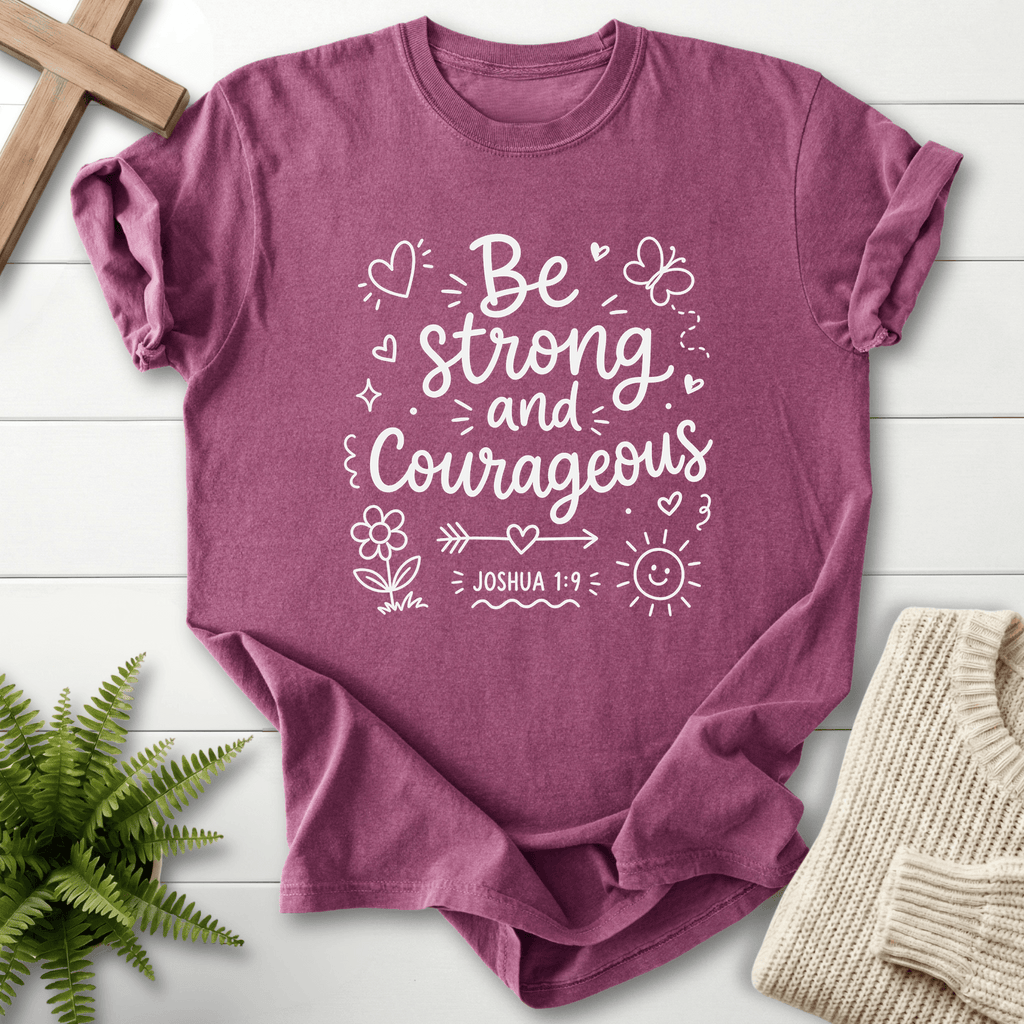 Be Strong and Courageous Joshua 1:9 T-Shirt in Berry | She Wears Faith