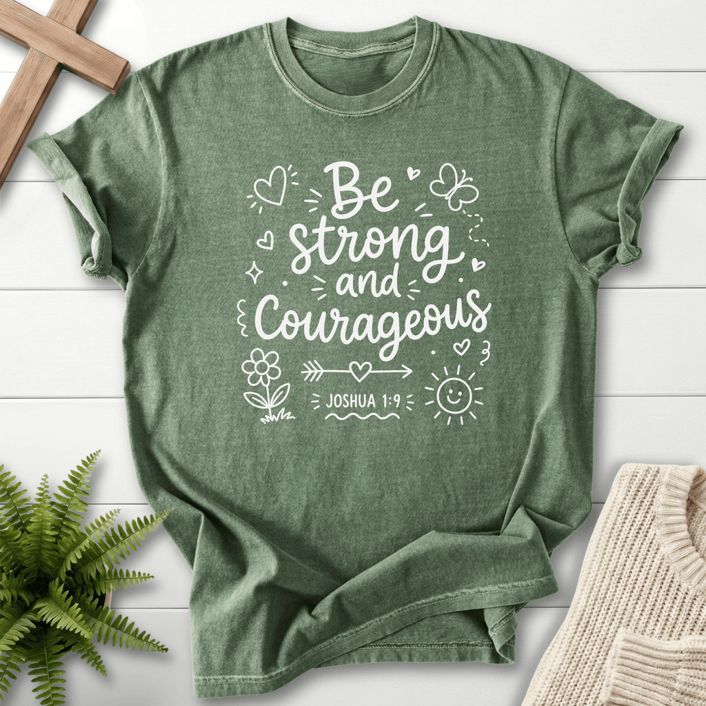 Be Strong and Courageous Joshua 1:9 T-Shirt in Moss | She Wears Faith