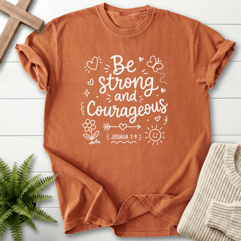 Be Strong and Courageous Joshua 1:9 T-Shirt in Yam | She Wears Faith
