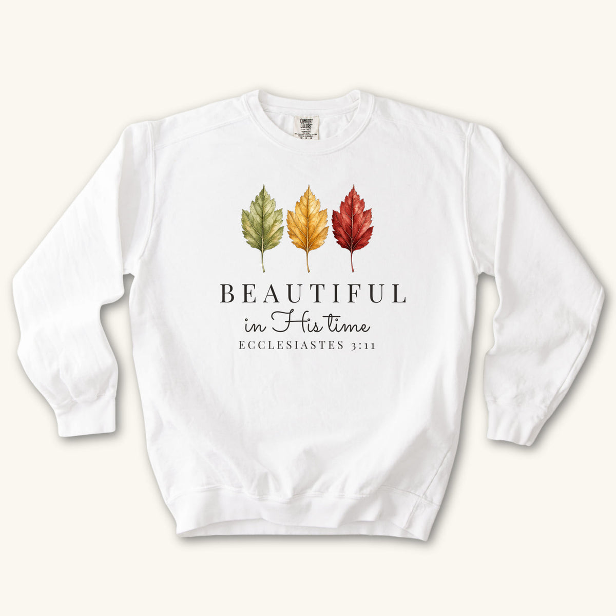 White Beautiful in His Time sweatshirt flat lay mockup, Ecclesiastes 3:11 Christian apparel for women