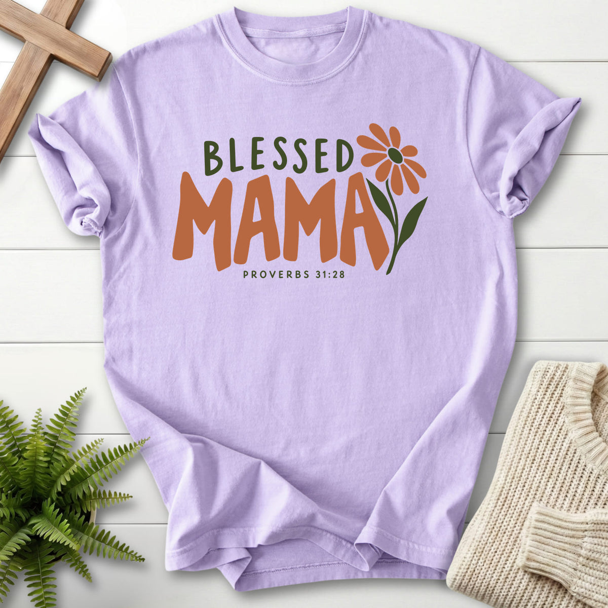 Orchid Blessed Mama T-shirt flat lay mockup, Proverbs 31:28 Christian apparel for women