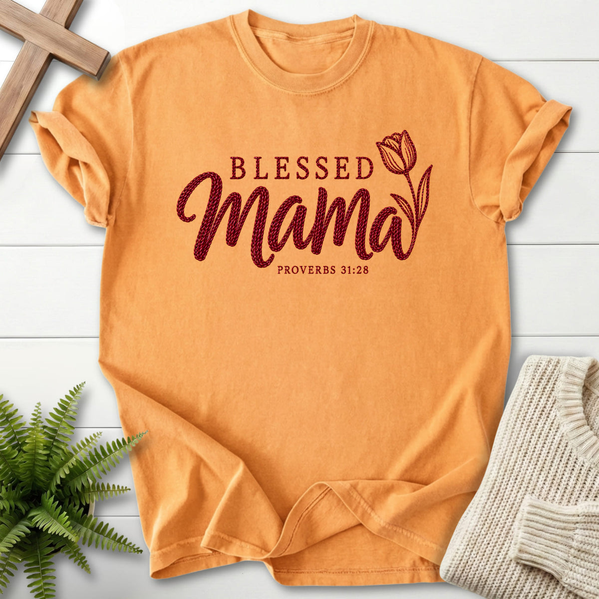 Citrus Blessed Mama Tulip T-shirt flat lay mockup, Proverbs 31:28 Christian apparel for women